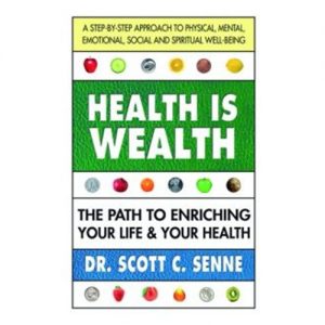 Health Is Wealth Book